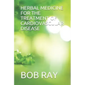 Herbal Medicine for the Treatment of Cardiovascular Disease
