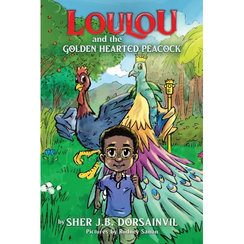 Loulou and the Golden hearted peacock