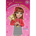 Amanda's Dream: Winning and Success Skills Children's Books Collection