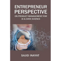 Entrepreneur Perspective on Product Management for AI & Data Science