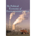 The Political Economy of Environmental Justice