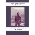 Going Higher With God: Walking With God
