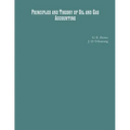 Principles and Theory of Oil and Gas Accounting