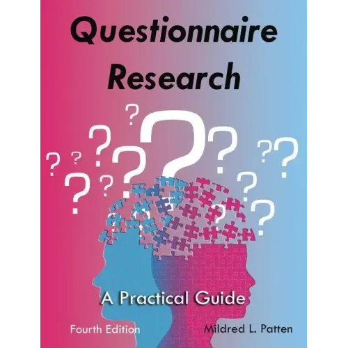 Questionnaire Research: A Practical Guide