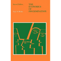 The Economics of Discrimination