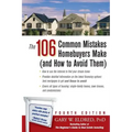 The 106 Common Mistakes Homebuyers Make (and How to Avoid Them)