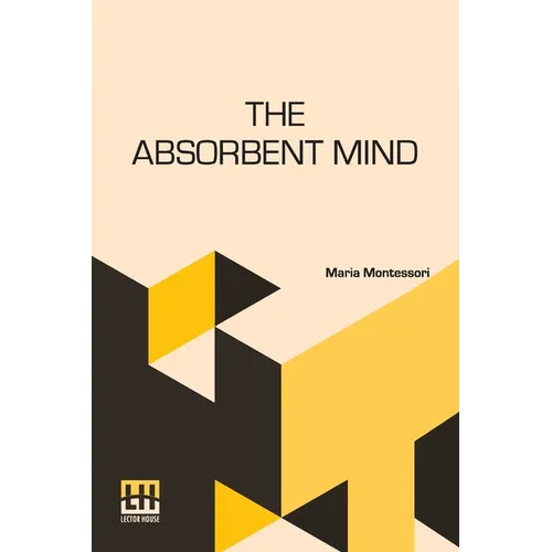 The Absorbent Mind