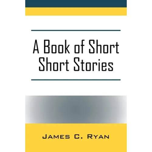 A Book of Short Short Stories: Autobiography of the Author