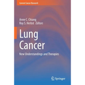 Lung Cancer: New Understandings and Therapies