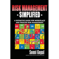 Risk Management Simplified: A Definitive Guide for Workplace and Process Risk Management