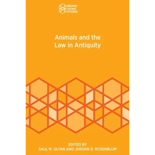 Animals and the Law in Antiquity