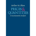 Prices and Quantities: A Macroeconomic Analysis