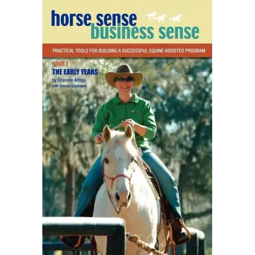 Horse Sense, Business Sense Vol. 1