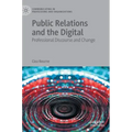 Public Relations and the Digital: Professional Discourse and Change