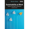 Sustainability at Work: Careers That Make a Difference