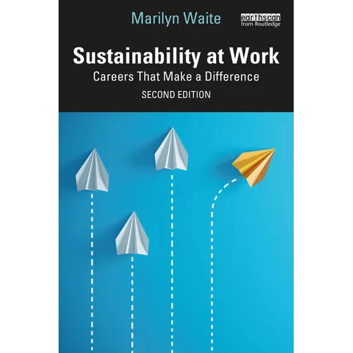 Sustainability at Work: Careers That Make a Difference