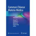 Common Chinese Materia Medica: Volume 8
