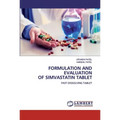 Formulation and Evaluation of Simvastatin Tablet