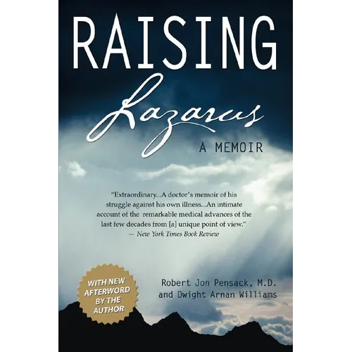 Raising Lazarus: A Memoir
