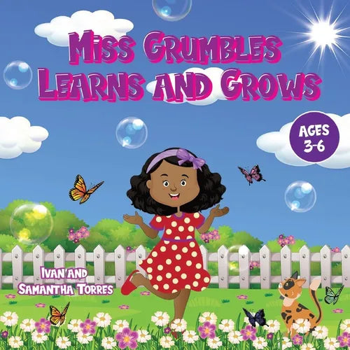 Miss Grumbles: Learns and Grows