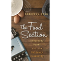 Food Section: Newspaper Women and the Culinary Community