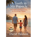 A Tooth in My Popsicle: And Other Ebullient Essays on Becoming Filipino