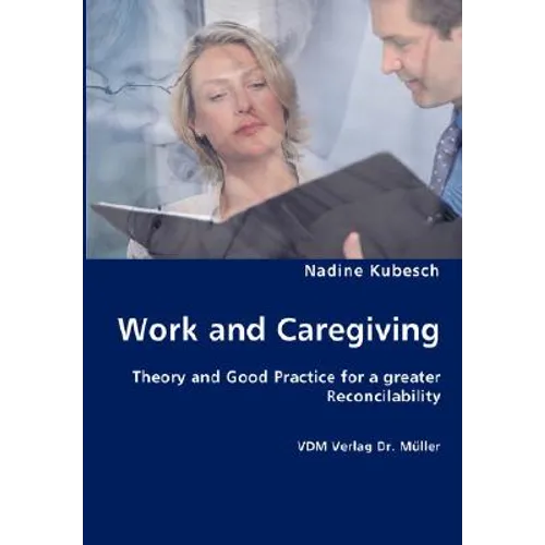 Work and Caregiving