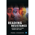Reading Resistance: Intersections of Race, Gender and Class
