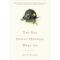 The Day Donny Herbert Woke Up: A True Story