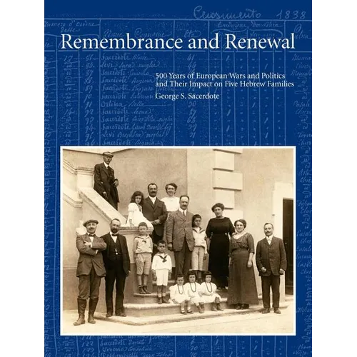 Remembrance and Renewal