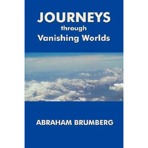 Journeys Through Vanishing Worlds