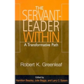 The Servant-Leader Within: A Transformative Path