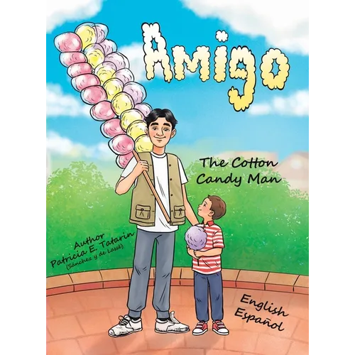 Amigo: The Cotton Candy Man