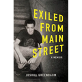 Exiled From Main Street: A Memoir