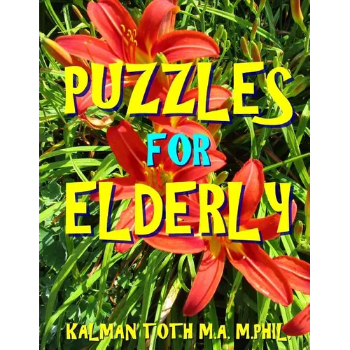 Puzzles for Elderly: 133 Huge Print Themed Word Search Puzzles