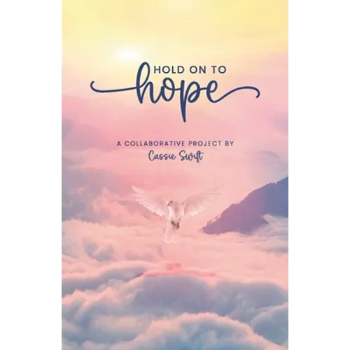 Hold on to Hope