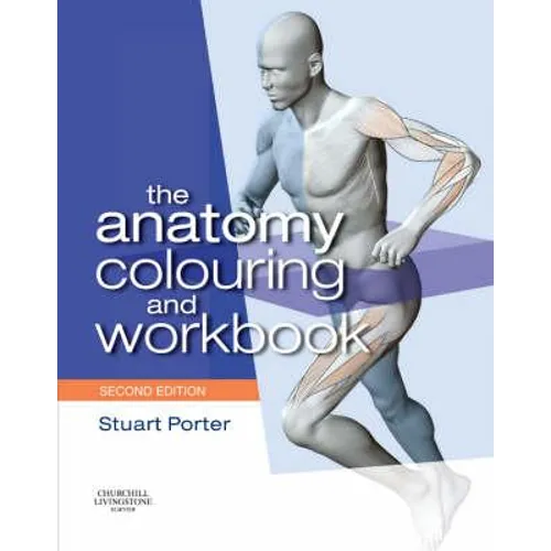 The Anatomy Colouring and Workbook