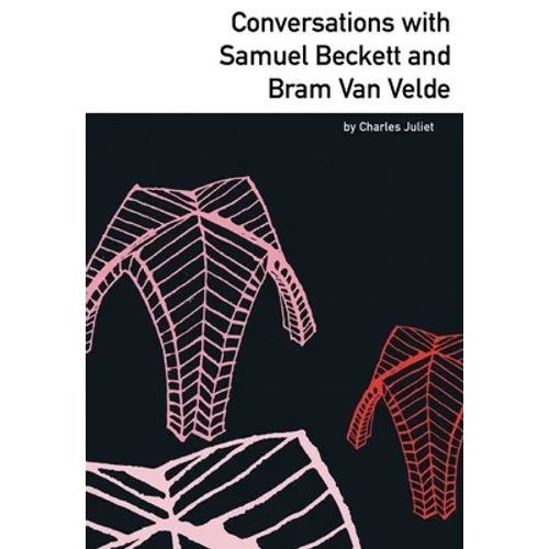 Conversations with Samuel Beckett and Bram Van Velde