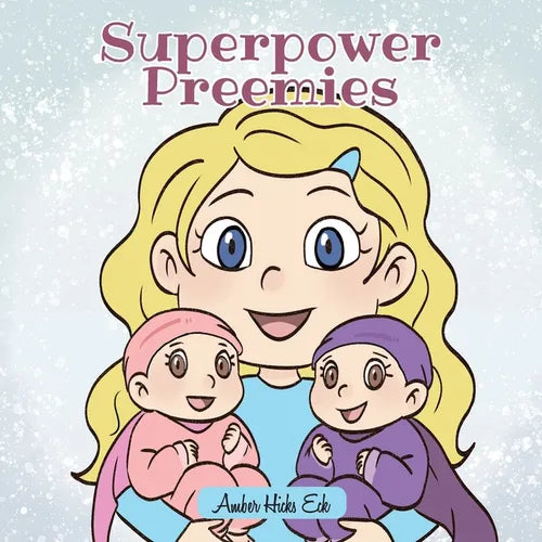Superpower Preemies