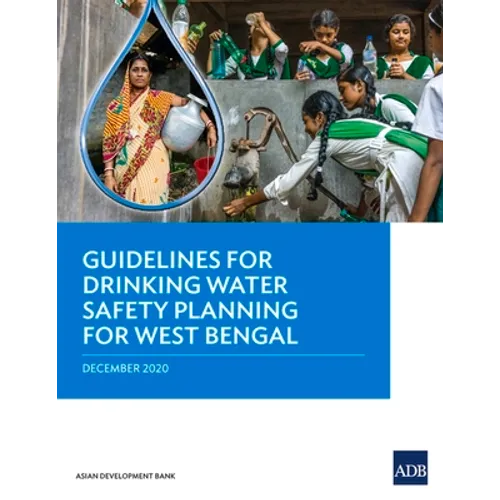 Guidelines for Drinking Water Safety Planning for West Bengal