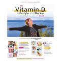 The Vitamin D Lifestyle and Recipe Book (Third Edition)