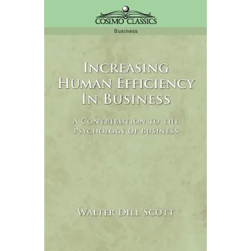 Increasing Human Efficiency in Business