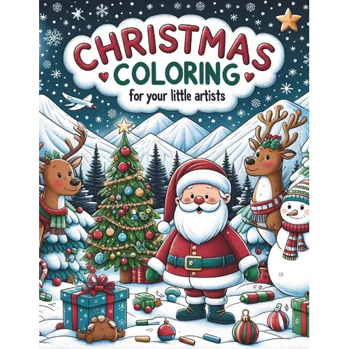Christmas Coloring Book for Kids: ages 3 - 6
