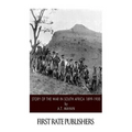 Story of the War in South Africa 1899-1900