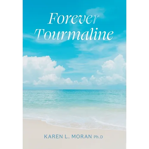 Forever Tourmaline