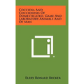 Coccidia and Coccidiosis of Domesticated, Game and Laboratory Animals and of Man
