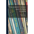 Blueberry Acres and Other Stories