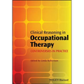 Clinical Reasoning in Occupational Therapy