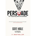 Persuade: The 7 Empowering Laws of the Salesmaker
