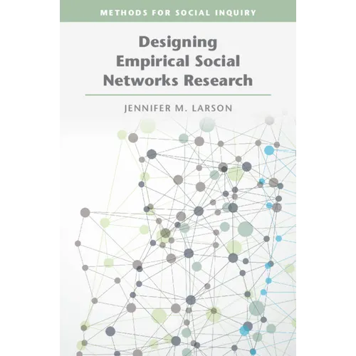 Designing Empirical Social Networks Research